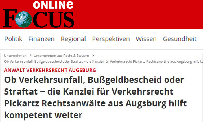 FOCUS Online: Ob Verkehrsunfall, Bußgeldbescheid oder Straftat – die Kanzlei für Verkehrsrecht hilft kompetent weiter