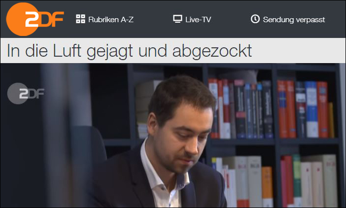 ZDF: In die Luft gejagt und abgezockt
